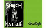 Ivan Bajo - Smiech na lane